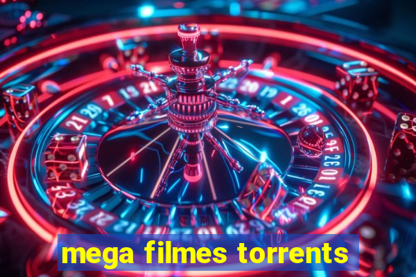 mega filmes torrents